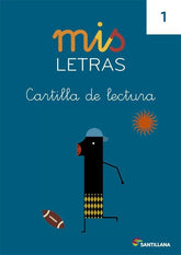 MIS LETRAS 1 CARTILLA LECTURA 13 SANLEN04EI | AA,VV | 9788468015217 (Santillana)